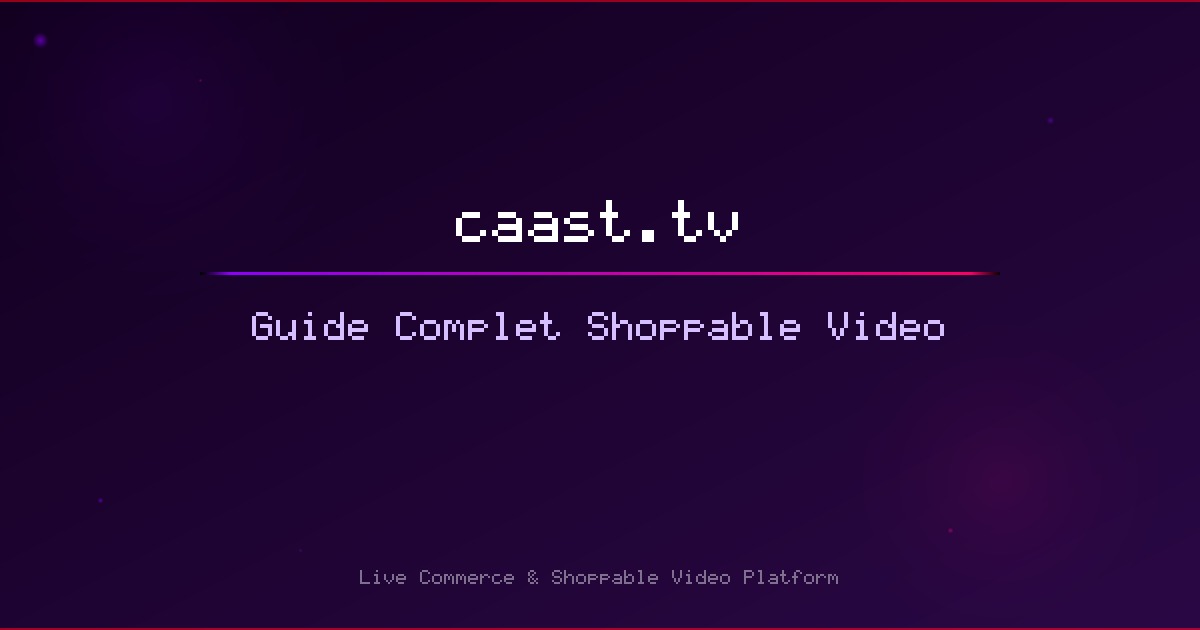 Shoppable Video: The Complete Guide to Enriching Your Product Pages